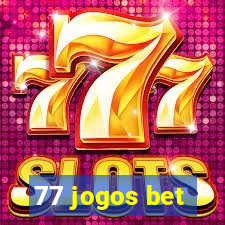 77 jogos bet